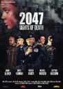 2047 – Sights of Death: locandina dell'action apocalittico di Alessandro Capone