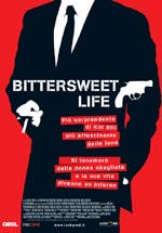 A Bitter sweet life