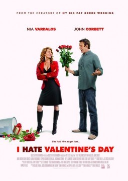 Prima locandina per I Hate Valentine's Day, film con John Corbett e Nia Vardalos