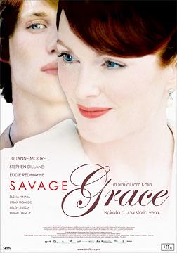 Savage Grace - Tom Kalin