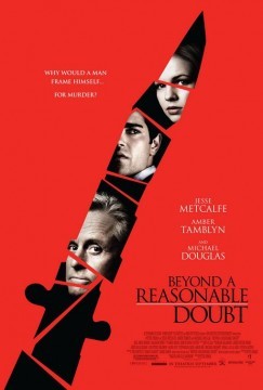 Trailer e locandina per Beyond A Reasonable Doubt - L'alibi era Perfetto, film con Jesse Metcalfe e Michael Douglas 