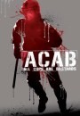 A.C.A.B. All Cops Are Bastards - foto, locandina, un nuovo teaser trailer ed una clip video