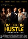 American Hustle - L'apparenza inganna - poster italiano e foto del film di David O. Russell
