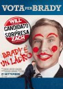 Candidato a Sorpresa: i manifesti elettorali e le foto della commedia con Will Ferrell e Zach Galifianakis