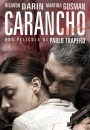 Carancho di Pablo Trapero - locandine e trailer del film vincitore del Leone Nero al Courmayeur Noir in Festival