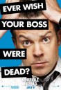 Horrible Bosses - ecco il feature trailer e 6 character poster