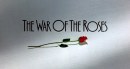 La guerra dei Roses