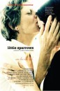 Little Sparrows - foto, trailer e locandine