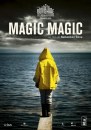 Magic Magic: foto e poster del thriller con Juno Temple e Michael Cera