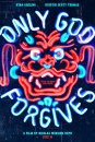 Only God Forgives: poster ufficiale