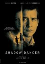 Shadow Dancer: due locandine del thriller con Clive Owen