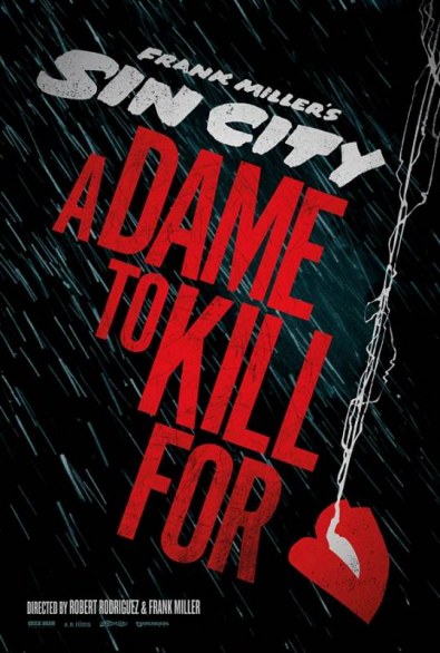 Sin City: A Dame to Kill For - arriva il teaser poster