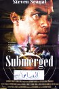 Submerged con Steven Seagal - immagini e locandine 3
