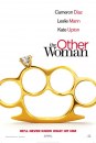 The Other Woman - poster della commedia con Cameron Diaz